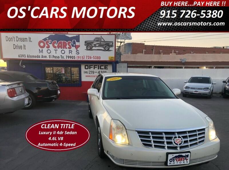 2007 Cadillac DTS for sale at Os'Cars Motors in El Paso TX