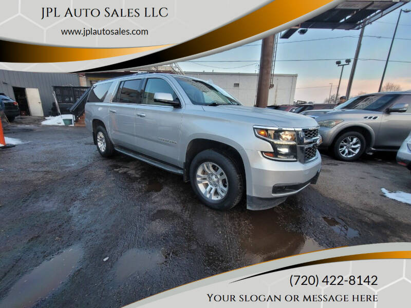 2015 Chevrolet Suburban for sale at JPL Auto Sales LLC in Denver CO