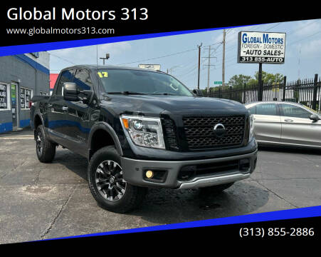 2017 Nissan Titan for sale at Global Motors 313 in Detroit MI