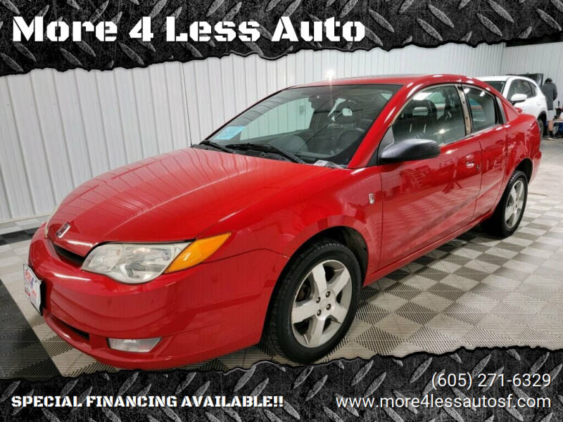 2006 Saturn Ion for sale at More 4 Less Auto in Sioux Falls SD