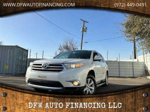 2012 Toyota Highlander for sale at DFW AUTO FINANCING LLC in Dallas TX