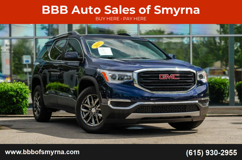 2017 GMC Acadia for sale at BBB Auto Sales of Smyrna in Smyrna TN