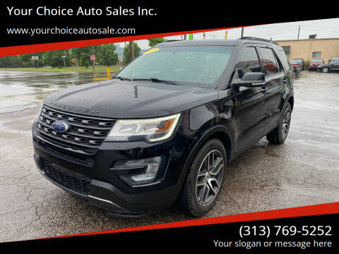 2017 Ford Explorer for sale at Your Choice Auto Sales Inc. in Dearborn MI
