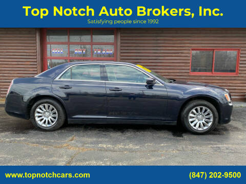 2012 Chrysler 300 for sale at Top Notch Auto Brokers, Inc. in Palatine IL