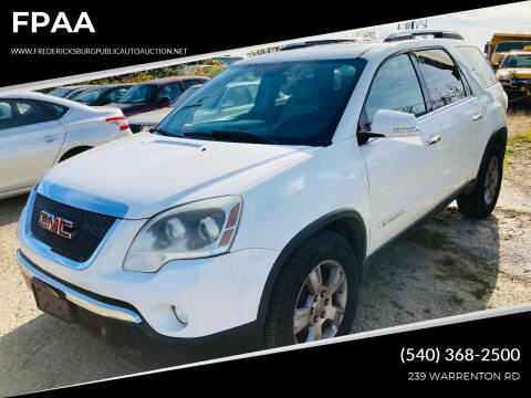 2007 GMC Acadia for sale at FPAA in Fredericksburg VA