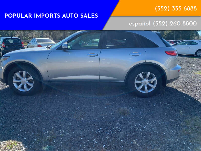 2005 Infiniti FX35 for sale at Popular Imports Auto Sales - Popular Imports-InterLachen in Interlachehen FL