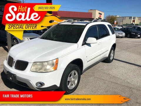 2006 Pontiac Torrent for sale at FAIR TRADE MOTORS in Bellevue NE