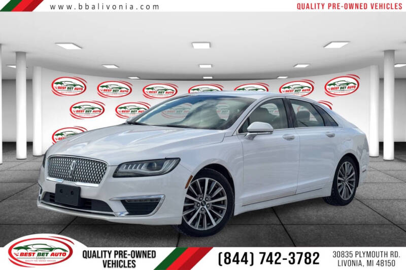 2017 Lincoln MKZ for sale at Best Bet Auto in Livonia MI