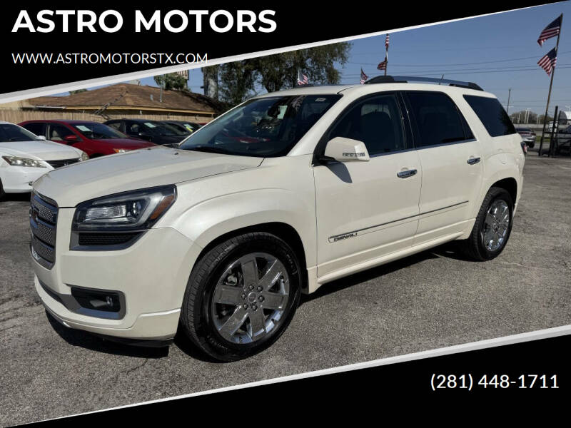 2014 GMC Acadia for sale at ASTRO MOTORS in Houston TX