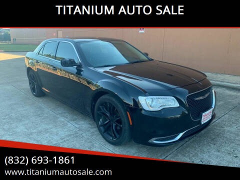 2016 Chrysler 300 for sale at TITANIUM AUTO SALE in Houston TX