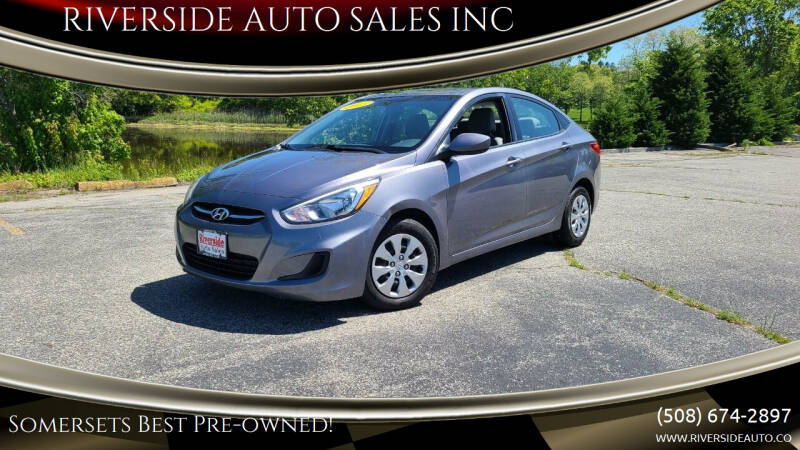 2015 Hyundai Accent for sale at RIVERSIDE AUTO SALES INC in Somerset MA