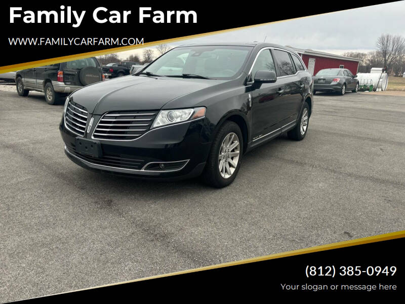 2018 Lincoln MKT Town Car for sale at Family Car Farm in Princeton IN