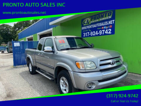 2003 Toyota Tundra for sale at PRONTO AUTO SALES INC in Indianapolis IN
