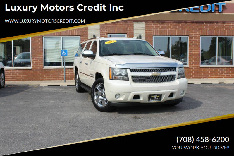 2010 Chevrolet Suburban for sale at Luxury Motors Credit Inc in Bridgeview IL
