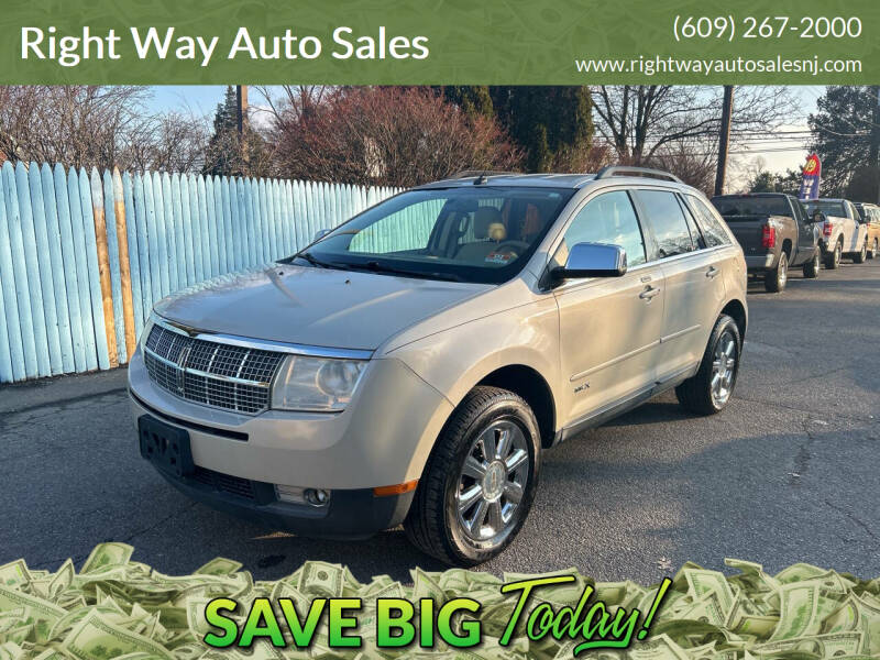 2007 Lincoln MKX for sale at Right Way Auto Sales in Westampton NJ