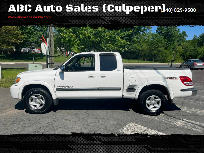 2004 Toyota Tundra for sale at ABC Auto Sales 2 locations (540) 829-9500 Culpeper in Culpeper VA