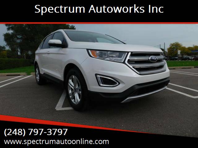 2018 Ford Edge for sale at Spectrum Autoworks Inc in Oak Park MI