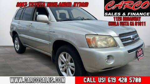 2007 Toyota Highlander Hybrid for sale at CARCO SALES & FINANCE #3 in Chula Vista CA
