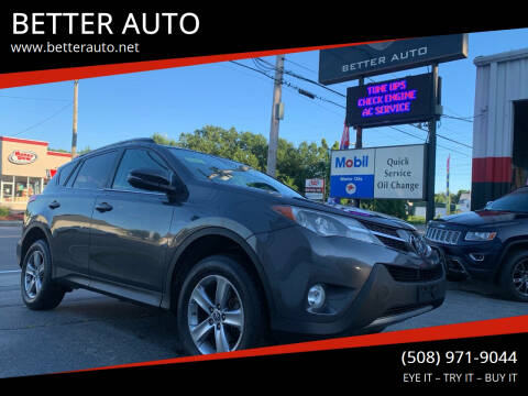 2015 Toyota RAV4 for sale at BETTER AUTO in Attleboro MA