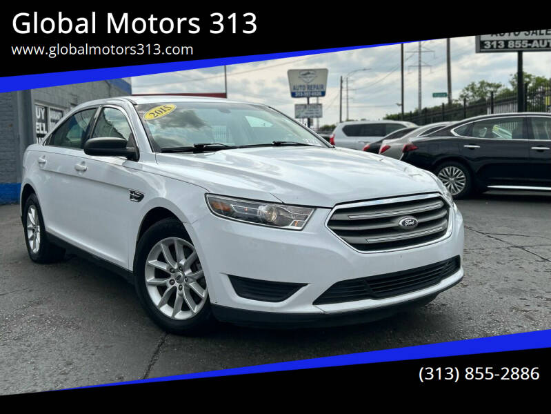 2015 Ford Taurus for sale at Global Motors 313 in Detroit MI