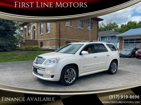 2012 GMC Acadia for sale at First Line Motors in Brownsburg IN