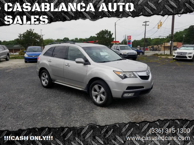 2010 Acura MDX for sale at CASABLANCA AUTO SALES in Greensboro NC