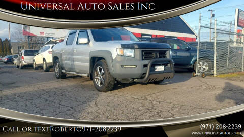 2007 Honda Ridgeline for sale at Universal Auto Sales Inc in Salem OR