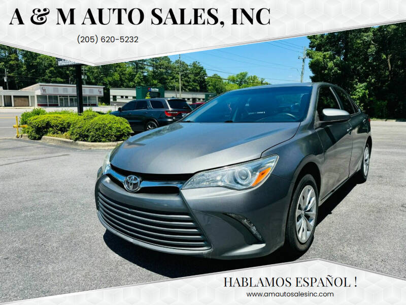 2016 Toyota Camry for sale at A & M Auto Sales, Inc in Alabaster AL