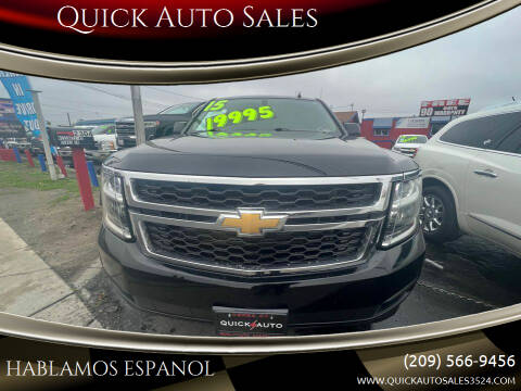 2015 Chevrolet Tahoe for sale at Quick Auto Sales in Ceres CA