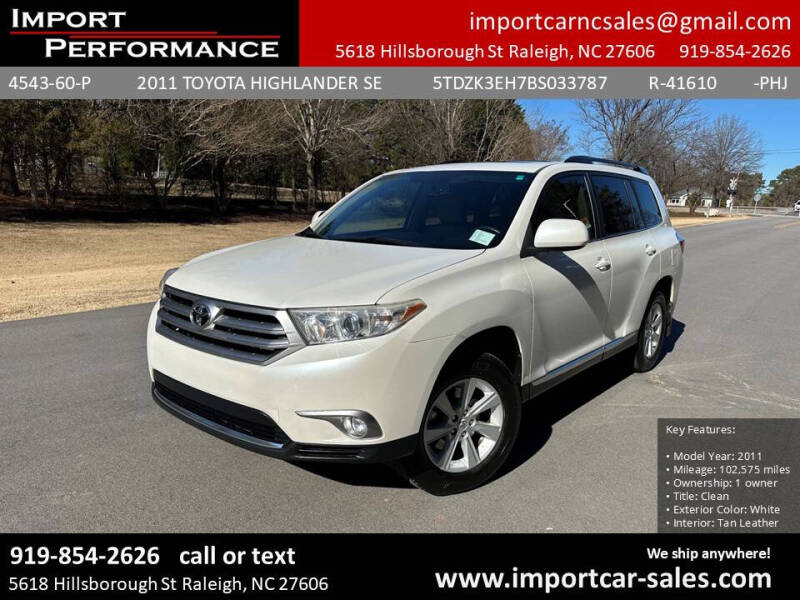 2011 Toyota Highlander for sale at Import Performance Sales in Raleigh NC