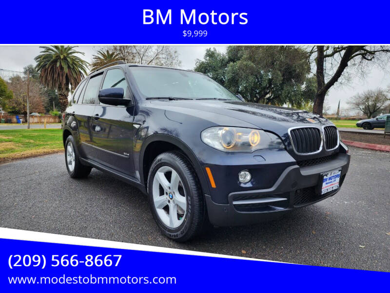 2008 BMW X5 for sale at BM Motors in Modesto CA