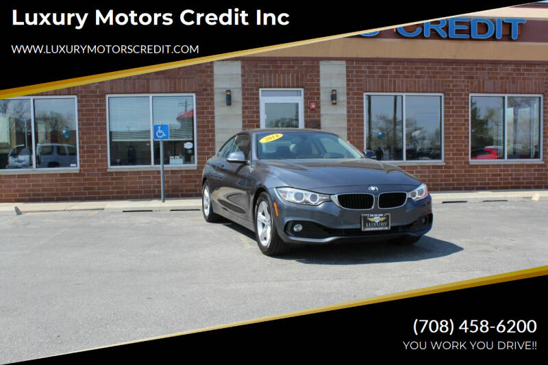 2014 BMW 4 Series for sale at Luxury Motors Credit Inc in Bridgeview IL