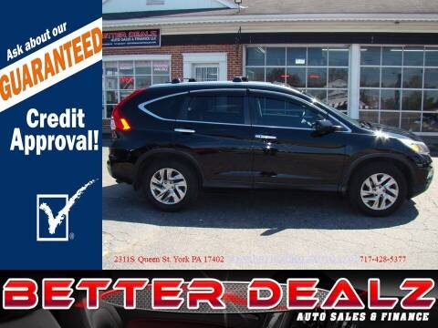 2016 Honda CR-V for sale at Better Dealz Auto Sales & Finance in York PA