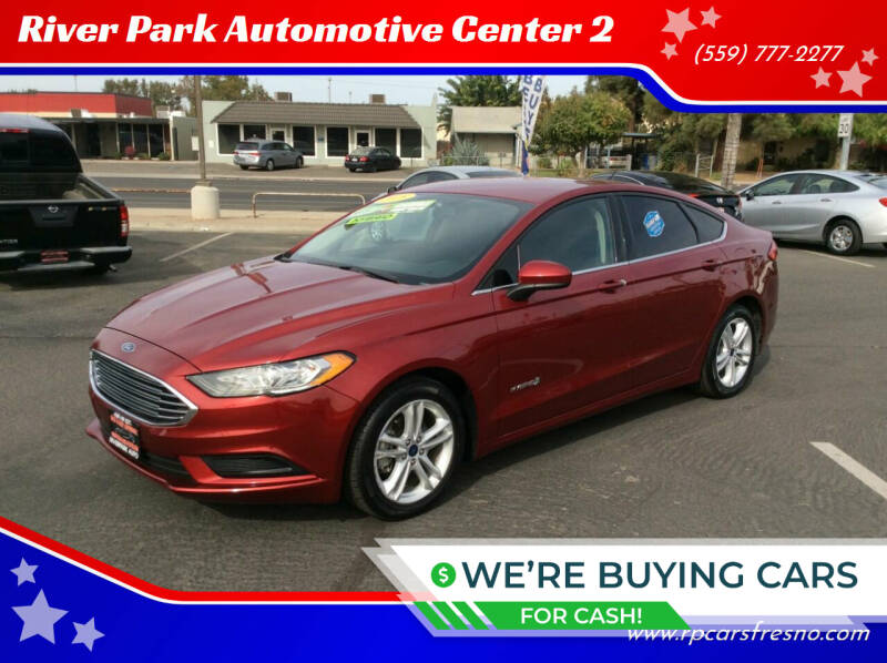 2018 Ford Fusion Hybrid for sale at River Park Automotive Center 2 in Fresno CA
