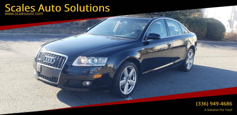 2008 Audi A6 for sale at Scales Auto Solutions in Madison NC