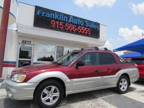 2004 Subaru Baja for sale at Franklin Auto Sales in El Paso TX