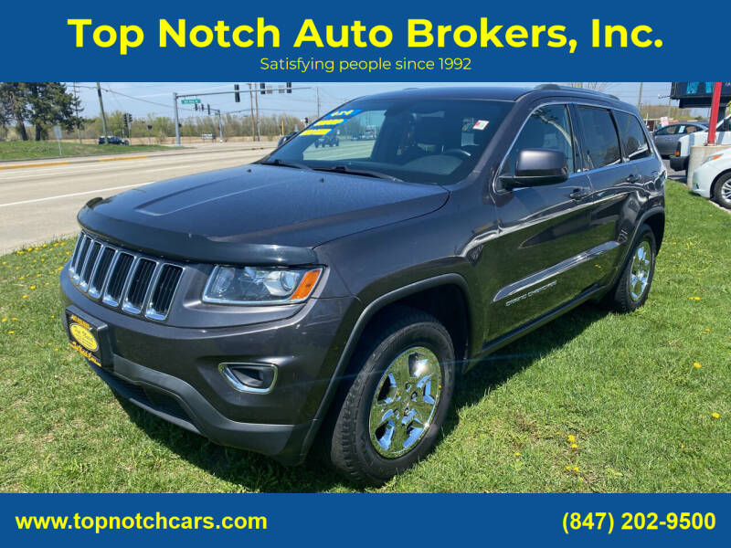 2014 Jeep Grand Cherokee for sale at Top Notch Auto Brokers, Inc. in McHenry IL