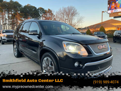 2012 GMC Acadia for sale at Smithfield Auto Center LLC in Smithfield NC