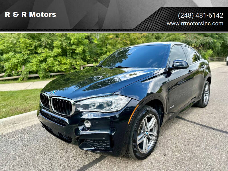 2016 BMW X6 for sale at R & R Motors in Waterford MI