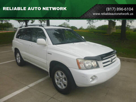 2003 Toyota Highlander for sale at RELIABLE AUTO NETWORK in Arlington TX