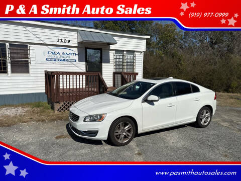 2014 Volvo S60 for sale at P & A Smith Auto Sales in Garner NC