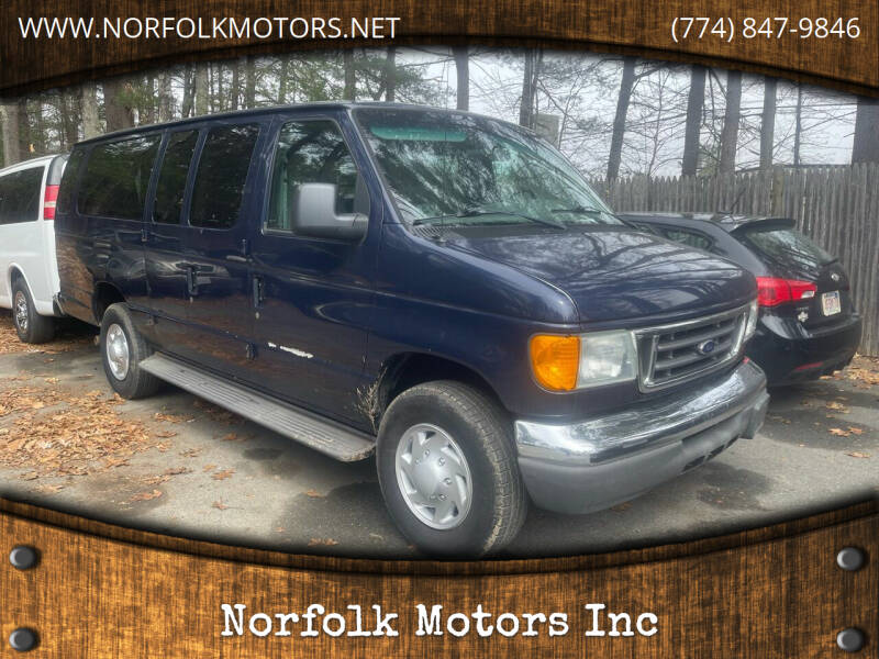 2006 Ford E-Series for sale at Norfolk Motors Inc in Norfolk MA