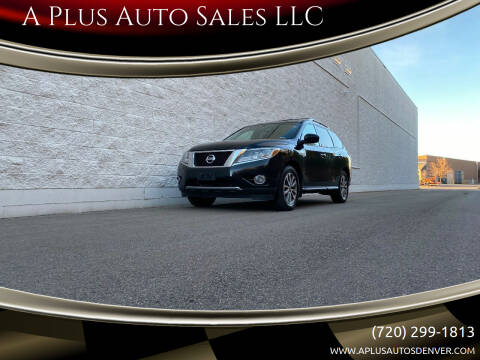 2015 Nissan Pathfinder for sale at A Plus Auto Sales LLC in Denver CO