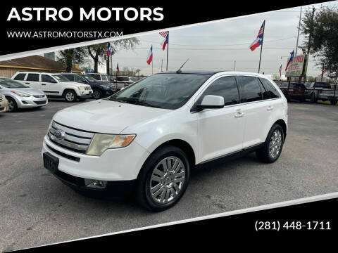 2010 Ford Edge for sale at ASTRO MOTORS in Houston TX