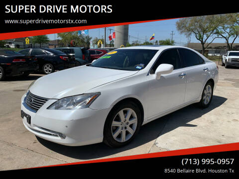 2007 Lexus ES 350 for sale at SUPER DRIVE MOTORS in Houston TX