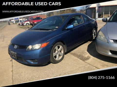 2006 Honda Civic for sale at AFFORDABLE USED CARS in North Chesterfield VA