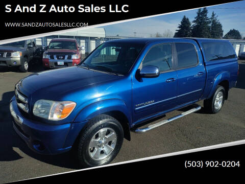 2006 Toyota Tundra for sale at S and Z Auto Sales LLC in Hubbard OR