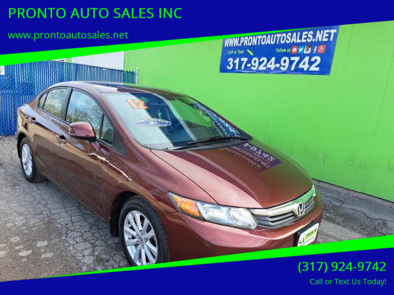2012 Honda Civic for sale at PRONTO AUTO SALES INC in Indianapolis IN