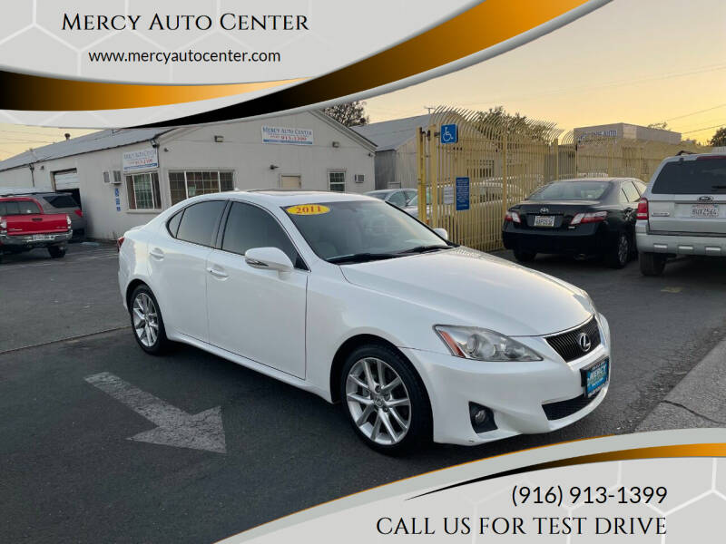 2011 Lexus IS 250 for sale at Mercy Auto Center in Sacramento CA