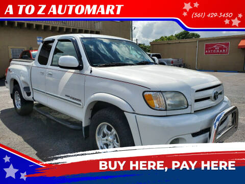 2003 Toyota Tundra for sale at A TO Z  AUTOMART in West Palm Beach FL